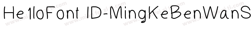 He1loFont ID-MingKeBenWanSong字体转换